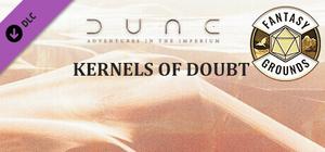 Fantasy Grounds - Dune: Kernels Of Doubt banner