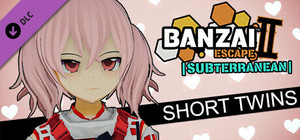 Banzai Escape 2 Subterranean - Short Twin Tails banner