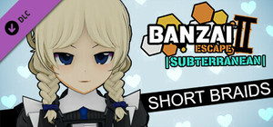 Banzai Escape 2 Subterranean - Short Braids banner