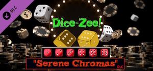 Dice-Zee! - Dice Pak: "Serene Chromas" banner