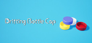 漂流瓶盖 Drifting Bottle Cap banner