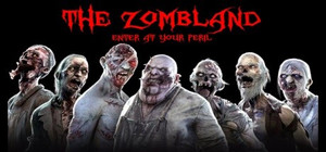 The Zombland: Enter at Your Peril banner
