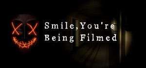 Smile, you're being filmed banner