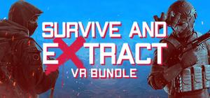 Survive and Extract VR Bundle banner