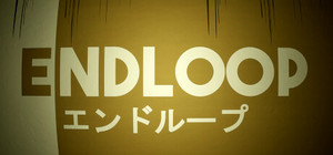 ENDLOOP banner