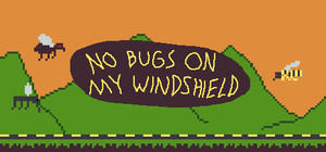 No Bugs On My Windshield banner