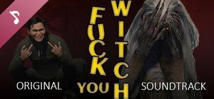 Fuck You Witch Soundtrack banner