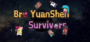 Bro YuanShen Survivors banner