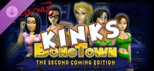 BoneTown: The Second Coming Edition - Kinks banner