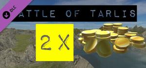 Battle Of Tarlis - Gold Boost 2x banner