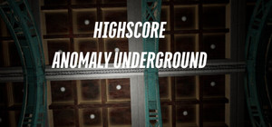 HighScore Anomaly Underground banner