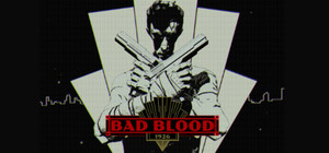 BAD BLOOD: 1926 banner