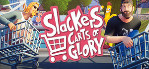 Slackers - Carts of Glory banner