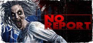 NO REPORT banner