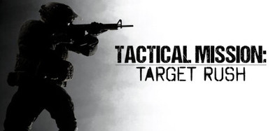 Tactical Mission: Target Rush