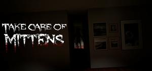 Take Care Of Mittens banner