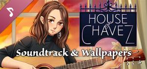 House Of Chavez Soundtrack & wallpapers banner