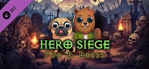 Hero Siege - Pug & Bober (Skin) banner