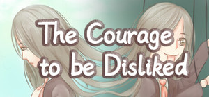 The Courage to be Disliked banner