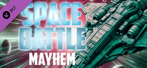Space Battle - Mayhem banner