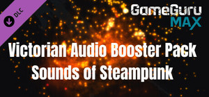 GameGuru MAX Steampunk Audio Booster Pack - Sounds of Steampunk banner