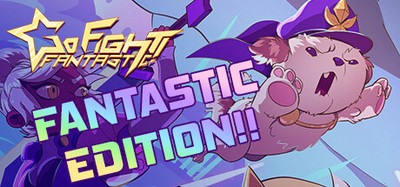 Go Fight Fantastic! - Fantastic Edition
