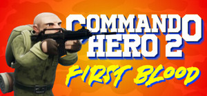 Commando Hero 2 : First Blood banner