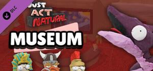 Just Act Natural: Museum banner
