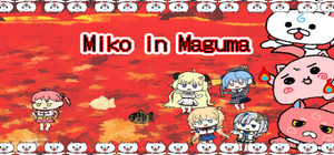 Miko in Maguma banner