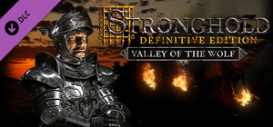 Stronghold: Definitive Edition - Valley of the Wolf Campaign banner