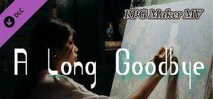RPG Maker MV - A Long Goodbye banner