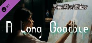 Visual Novel Maker - A Long Goodbye banner