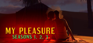My Pleasure - Seasons 1, 2, 3 banner