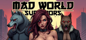 Mad World Survivors banner
