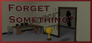 Forget Something? banner