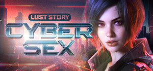 Cybersex: Lust Story banner
