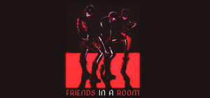 Friends in a Room banner