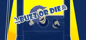 BUZZ or DIE banner