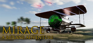 Mirage: A Biplane Adventure banner