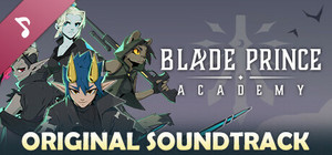 Blade Prince Academy Soundtrack banner