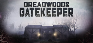 Dreadwoods Gatekeeper banner