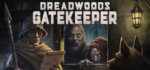 Dreadwoods Gatekeeper banner