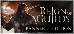 Reign of Guilds - Banneret Edition banner