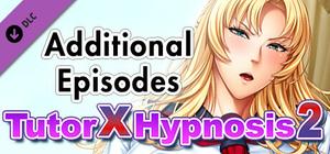Tutor X Hypnosis2 - Additional Episodes banner