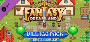 RPG Maker MZ - Fantasy Dreamland - Village Pack banner