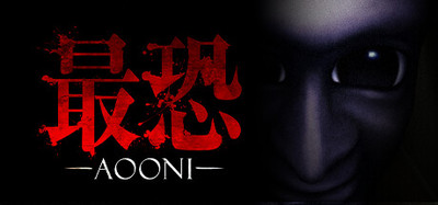 Absolute Fear -AOONI- / 最恐 -青鬼