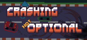 Crashing Not Optional banner