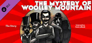 The Mystery Of Woolley Mountain - The Story (Interactive Sonic eBook) banner