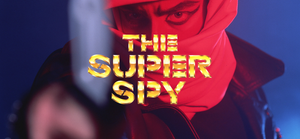 THE SUPER SPY banner