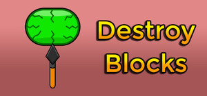Destroy Blocks banner